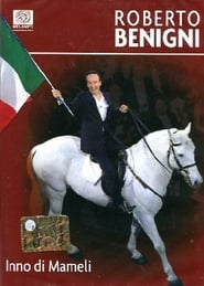 Roberto Benigni  Inno Di Mameli' Poster