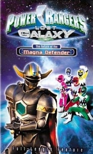 Power Rangers Lost Galaxy Return of the Magna Defender' Poster