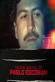 The Rise and Fall of Pablo Escobar' Poster