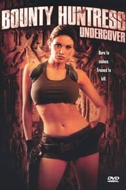 Bounty Huntress Undercover' Poster