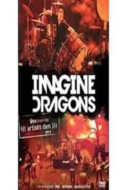 Imagine Dragons  Live from the Artists Den' Poster