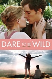 Dare to Be Wild' Poster
