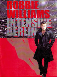 Robbie Williams  Live In Berlin' Poster