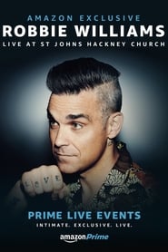 Prime Live Events Robbie Williams Live at St Johns Hackney' Poster