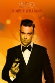 Robbie Williams  BBC Radio 2 in Concert' Poster