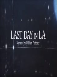 Last Day in LA' Poster