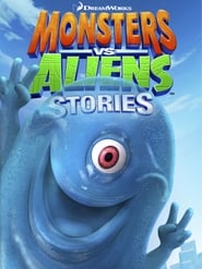 Monsters vs Aliens Stories' Poster