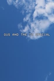 Gus and the TV Special' Poster