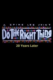 Do the Right Thing 20 Years Later' Poster