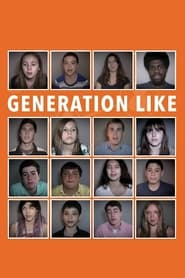 Generation Like' Poster