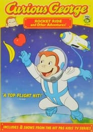 Curious George Rocket Ride and Other Adventures' Poster