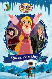 Tangled Queen for a Day' Poster