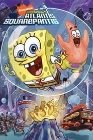 SpongeBobs Atlantis SquarePantis' Poster