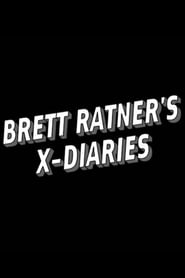 Brett Ratners XDiaries' Poster