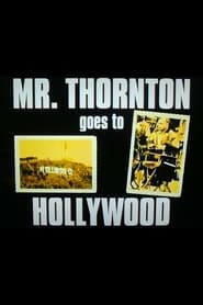 Mr Thornton Goes to Hollywood' Poster