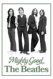 Mighty Good The Beatles' Poster