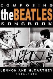 Composing the Beatles Songbook Lennon  McCartney 19661970' Poster