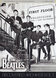 The Beatles  Recovered Archives Vol 1' Poster