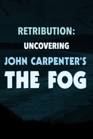 Retribution Uncovering John Carpenters The Fog' Poster