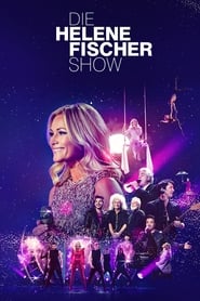 Die Helene Fischer Show  Meine schnsten Momente' Poster