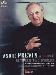 Andr Previn  A Bridge between two Worlds' Poster