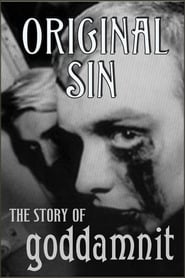 Original Sin The Story of Goddamnit' Poster