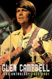 Glen Campbell  Live Anthology 19722001' Poster