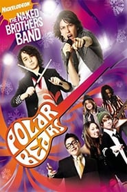 The Naked Brothers Band Polar Bears' Poster