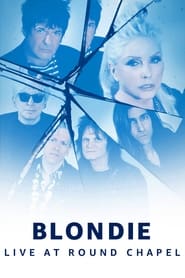 Blondie  Live at Round Chapel' Poster