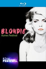 Blondie  iTunes Festival' Poster