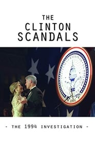 The Clinton Scandals' Poster