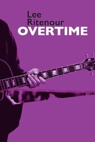 Lee Ritenour  Overtime' Poster