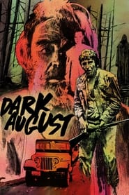 Dark August' Poster