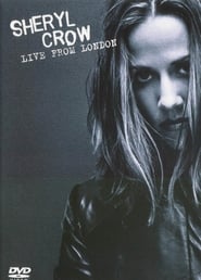 Sheryl Crow Live from London' Poster