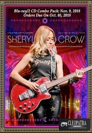 Sheryl Crow  Live at the Capitol Theatre' Poster