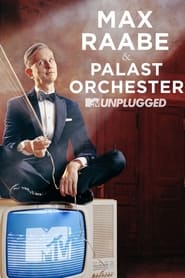 Max Raabe  Palast Orchester  MTV Unplugged' Poster