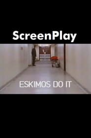 Eskimos Do It' Poster