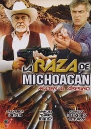 La raza de Michoacn' Poster