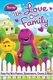 Barney We Love Our Family' Poster