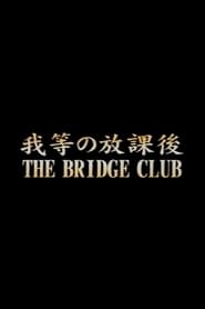 The Bridge Club' Poster