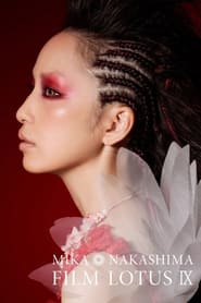 Mika Nakashima FILM LOTUS IX 2016' Poster