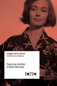 Dans les oreilles dAlain Resnais' Poster