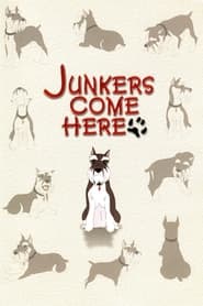 Junkers Come Here Pilot Film' Poster