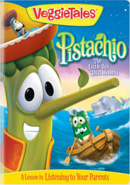 VeggieTales Pistachio  The Little Boy that Woodnt' Poster