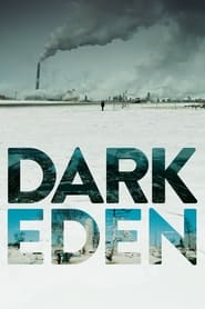 Dark Eden  Der Albtraum vom Erdl' Poster