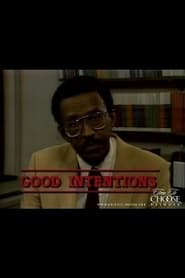 Good Intentions' Poster