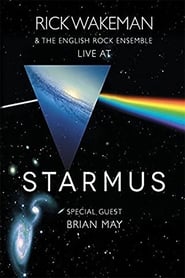 Rick Wakeman  The English Rock Ensemble  Special Guest Brian May  Live At Starmus' Poster