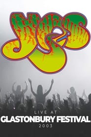 Yes  Live at Glastonbury Festival' Poster