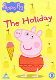 Peppa Pig The Holiday' Poster