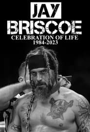 Jay Briscoe Celebration of Life' Poster